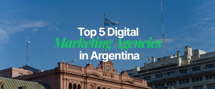 These 5 Digital Agencies Are Changing the Game in Argentina