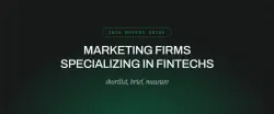 Top Marketing Firms Specializing in Financial Technology: A 2026 Buyer’s Guide